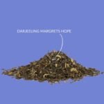 Schwarzer Tee 2ND Flush Darjeeling Margarets Hope (2) Schwarzer Tee 2ND Flush Darjeeling Margarets Hope